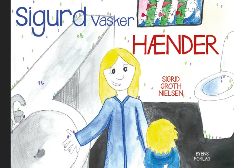 Sigurd vasker hænder af Sigrid Groth Nielsen