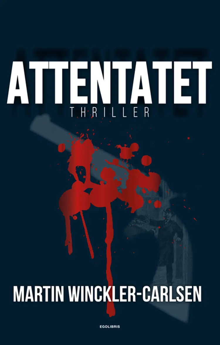 Attentatet af Martin Winckler-Carlsen