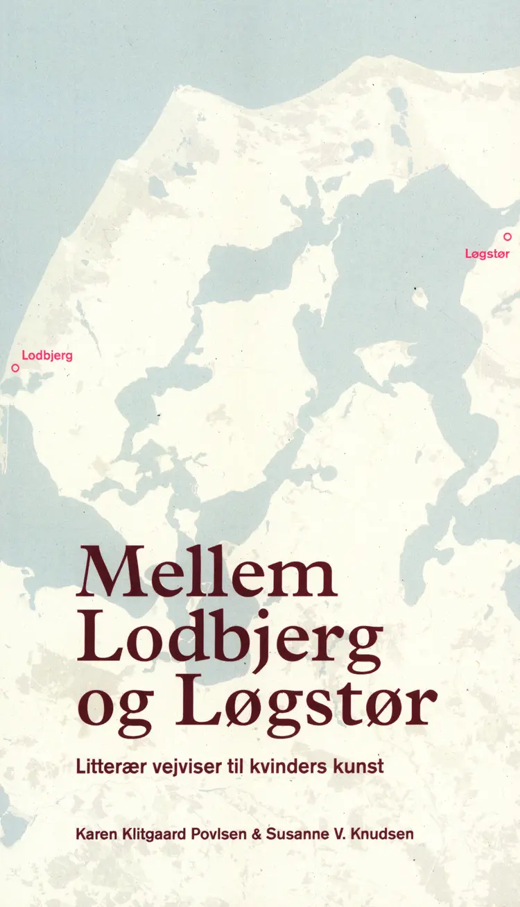 Mellem Lodbjerg og Løgstør. af Karen Klitgaard Povlsen