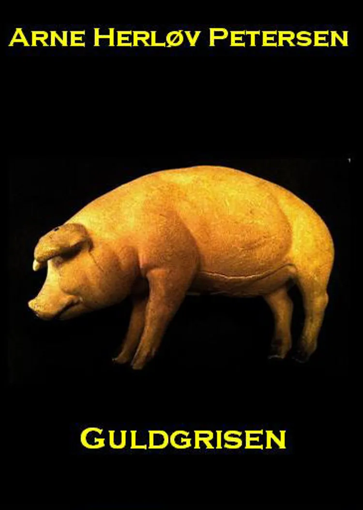 Guldgrisen af Arne Herløv Petersen
