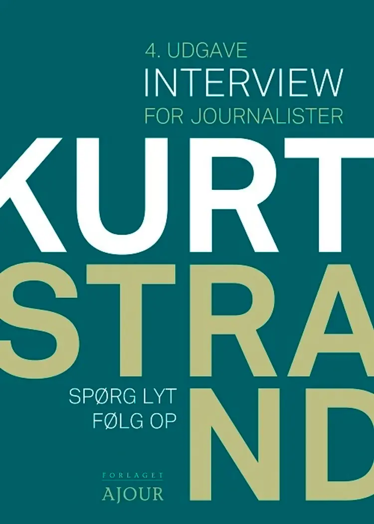 Interview for journalister af Kurt Strand