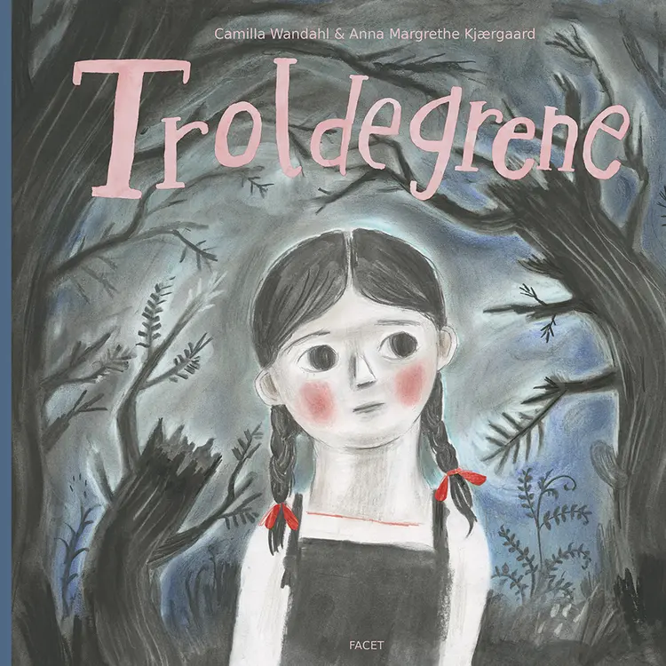 Troldegrene af Anna Margrethe Kjærgaard