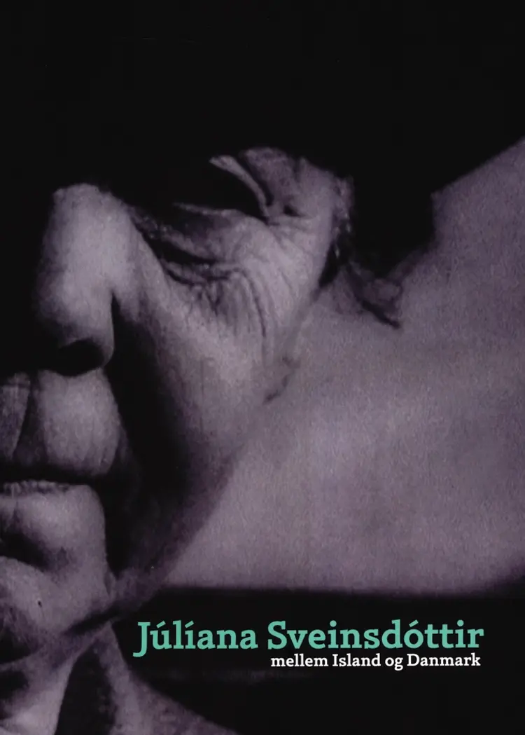 Júlíana Sveinsdóttir mellem Island og Danmark af Anne Blond