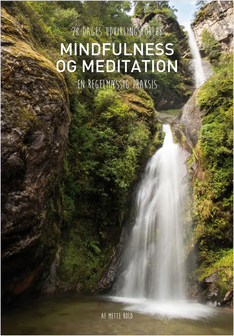 Mindfulness og meditation af Mette Kold