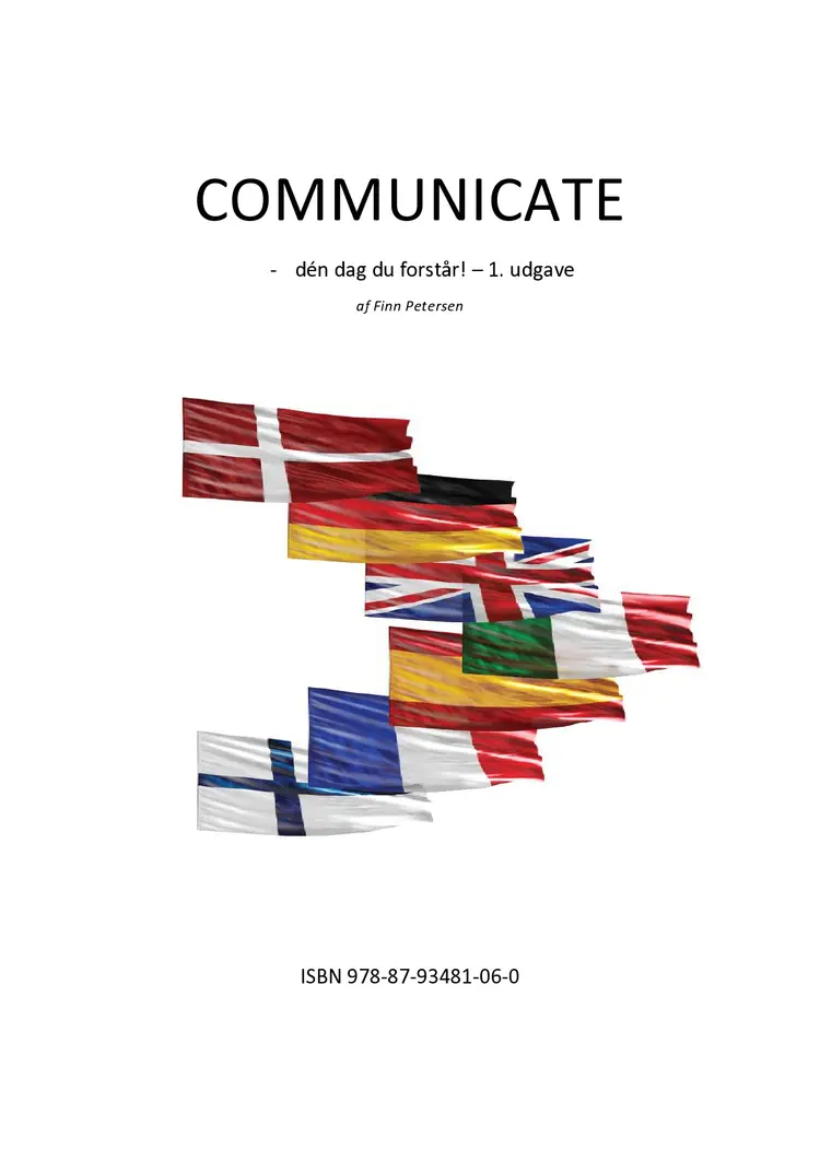 COMMUNICATE - dén dag du forstår! .. 1. udg. af Finn Petersen