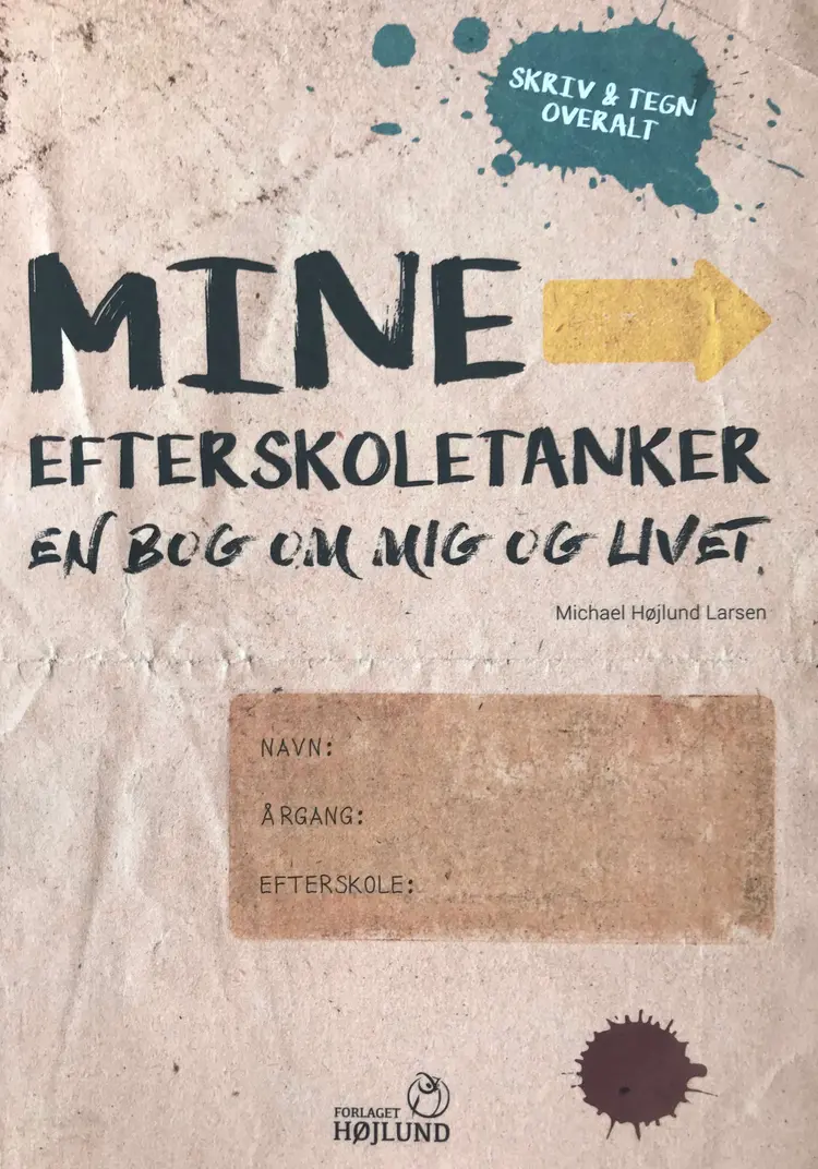 Mine efterskoletanker af Michael Højlund Larsen