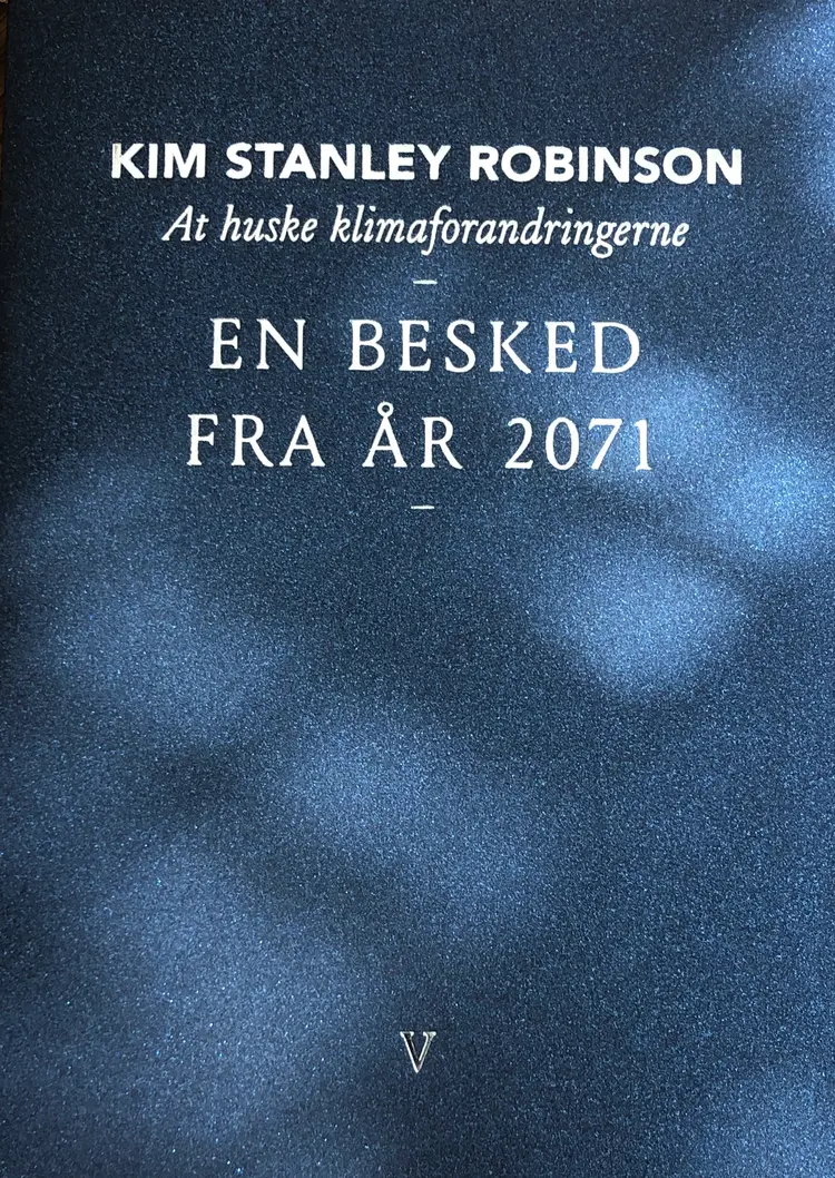 At huske klimaforandringerne af Kim Stanley Robinson