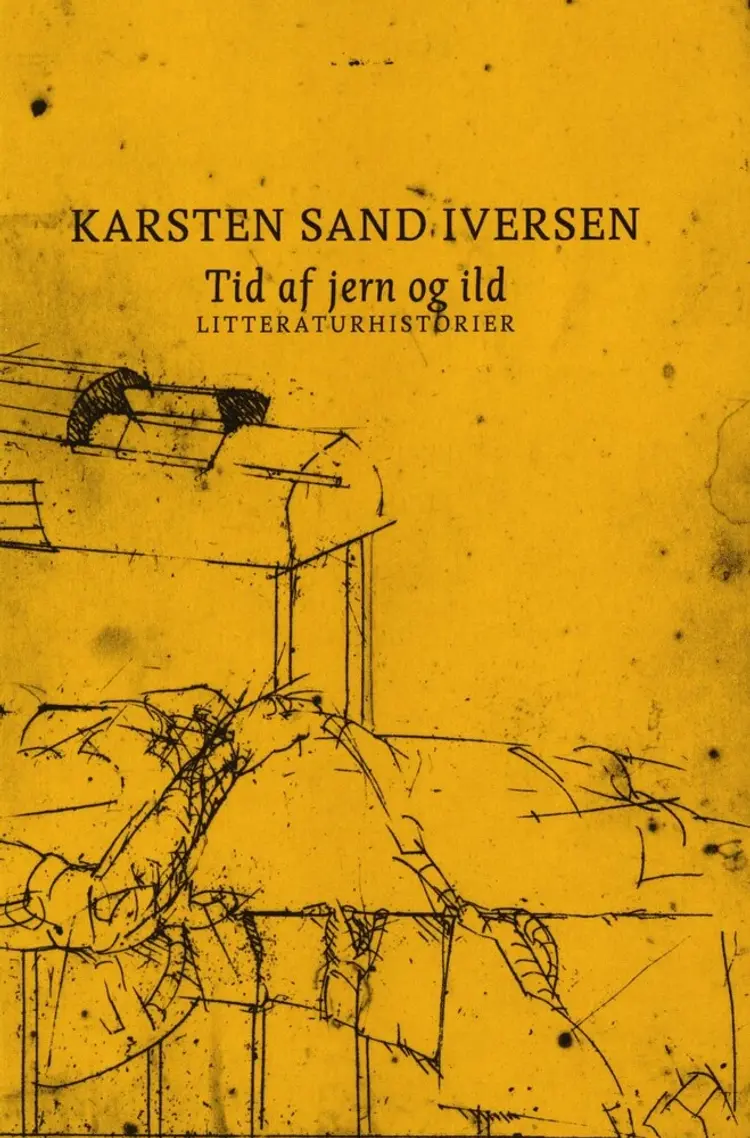 Tid af jern og ild af Karsten Sand Iversen