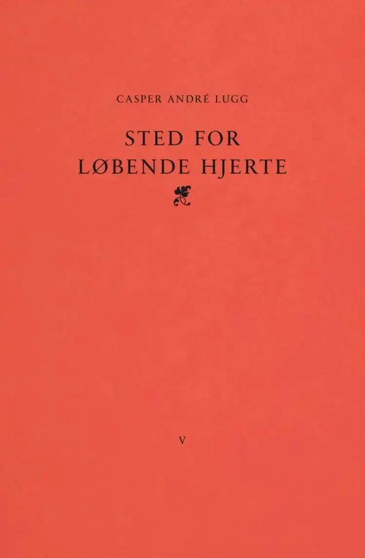 Sted for løbende hjerte af Casper André Lugg