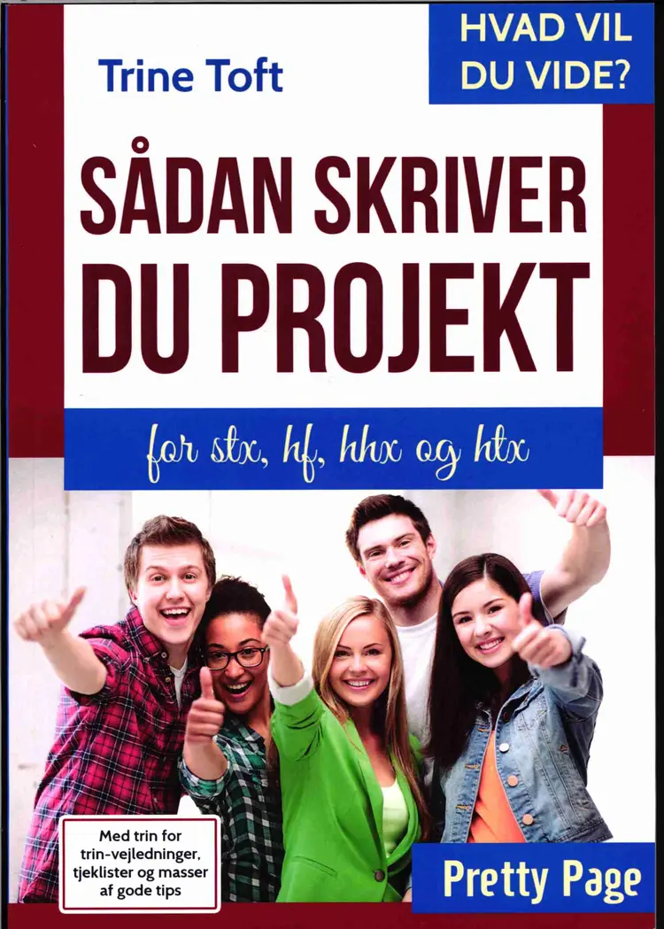 Sådan skriver du projekt af Trine Toft
