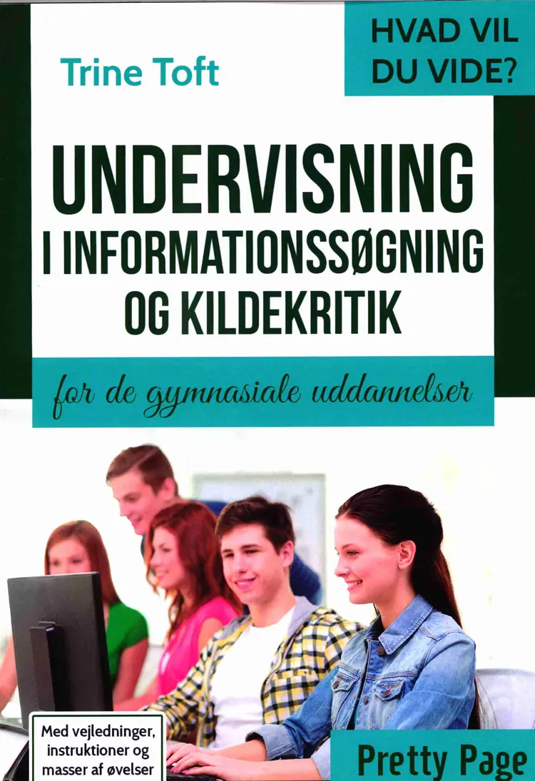 Undervisning i informationssøgning og kildekritik af Trine Toft