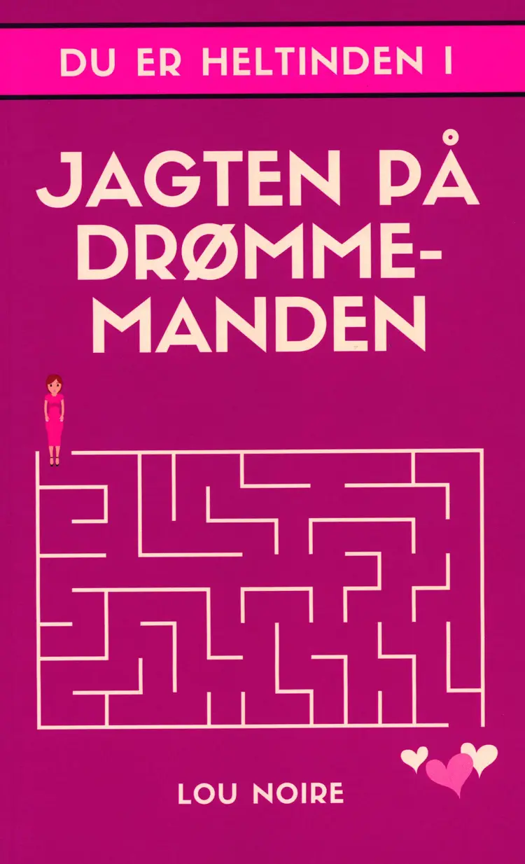 Jagten på Drømmemanden af Lou Noire