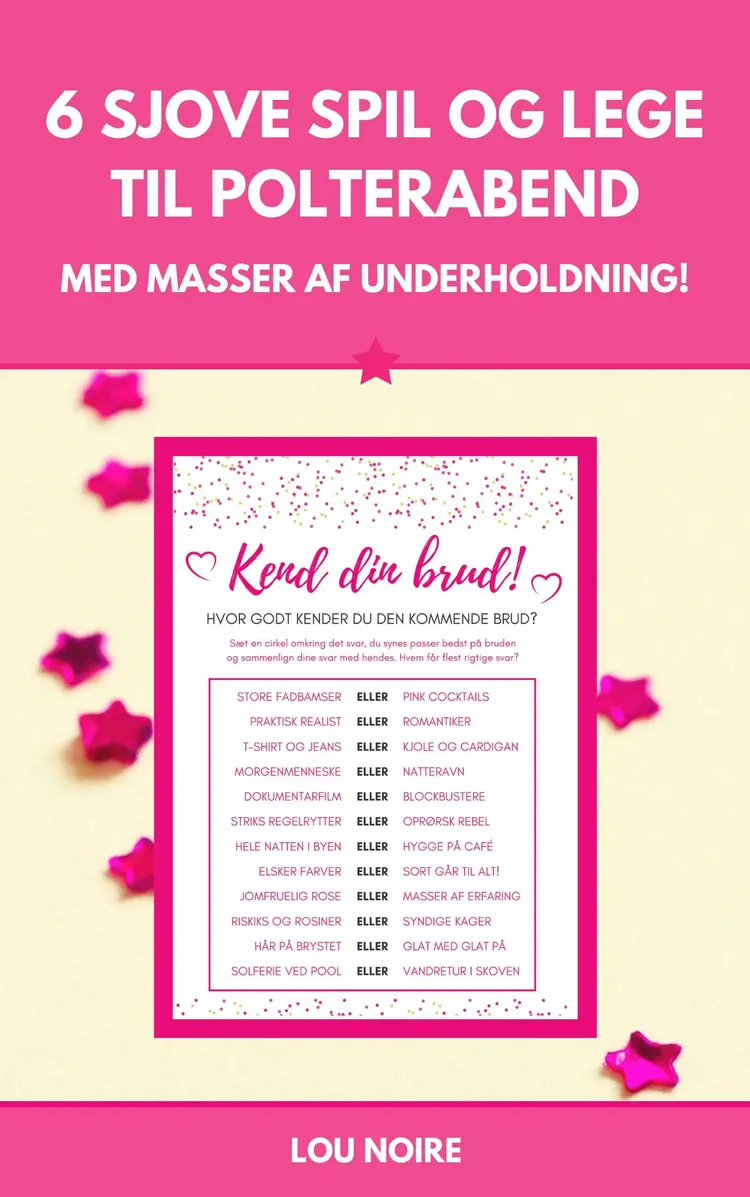 6 sjove spil og lege til polterabend af Lou Noire