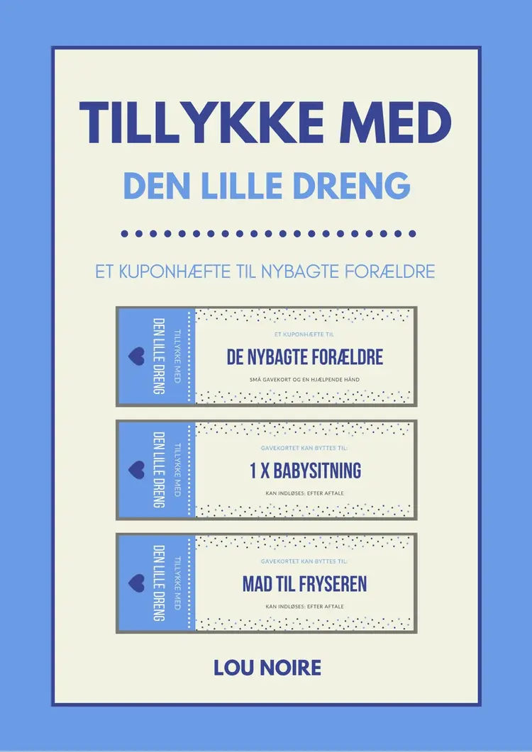 Tillykke med den lille dreng af Lou Noire
