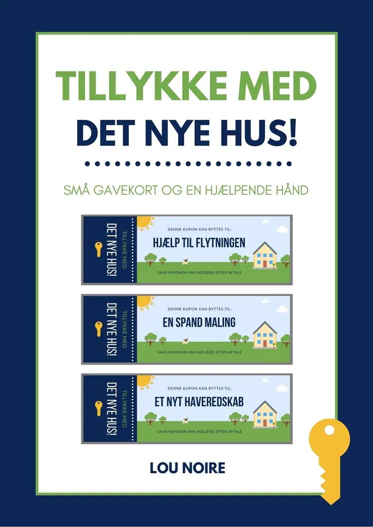 Tillykke med det nye hus! af Lou Noire