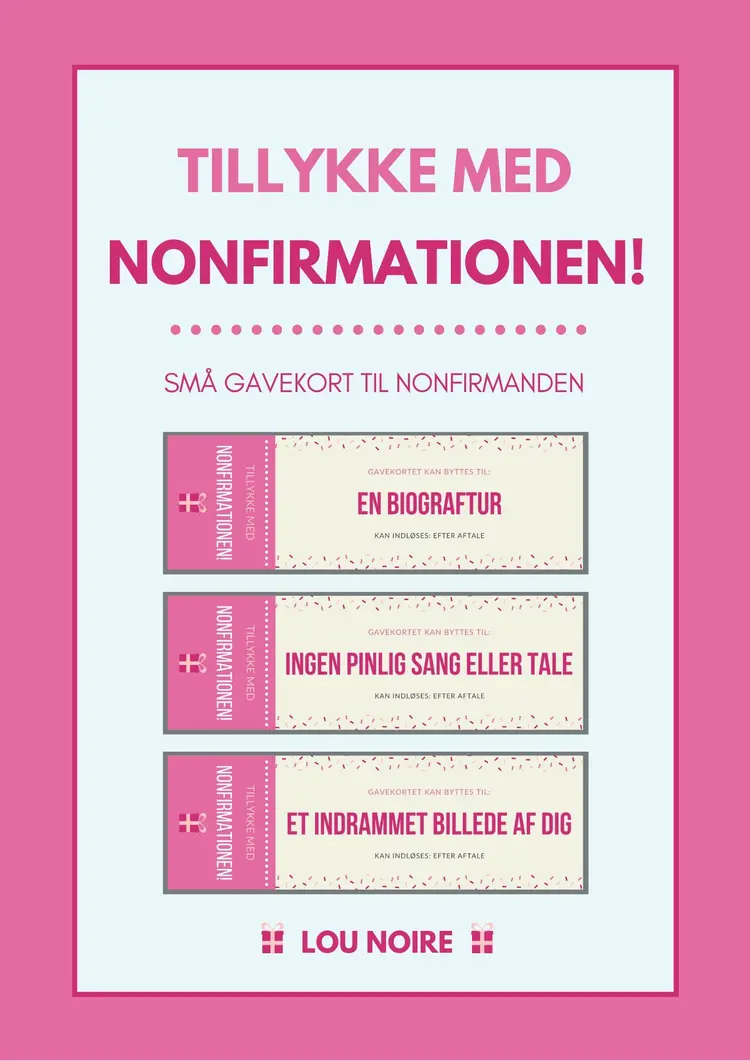 Tillykke med nonfirmationen! - pink af Lou Noire
