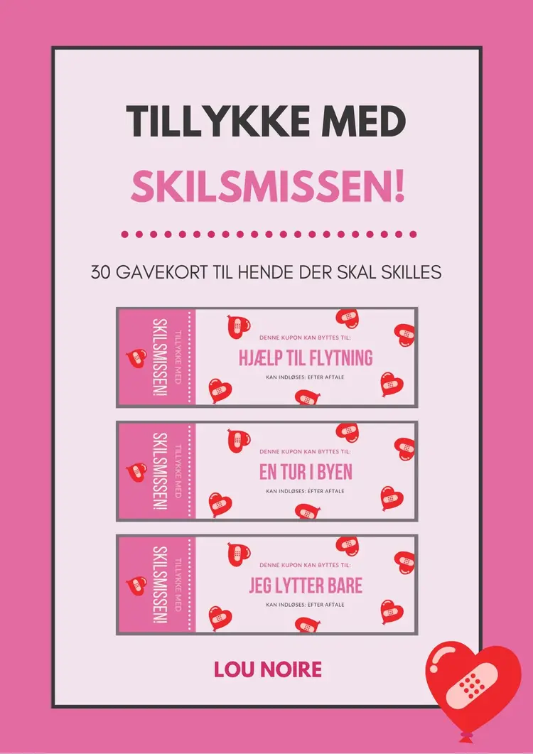 Tillykke med skilsmissen! - pink af Lou Noire