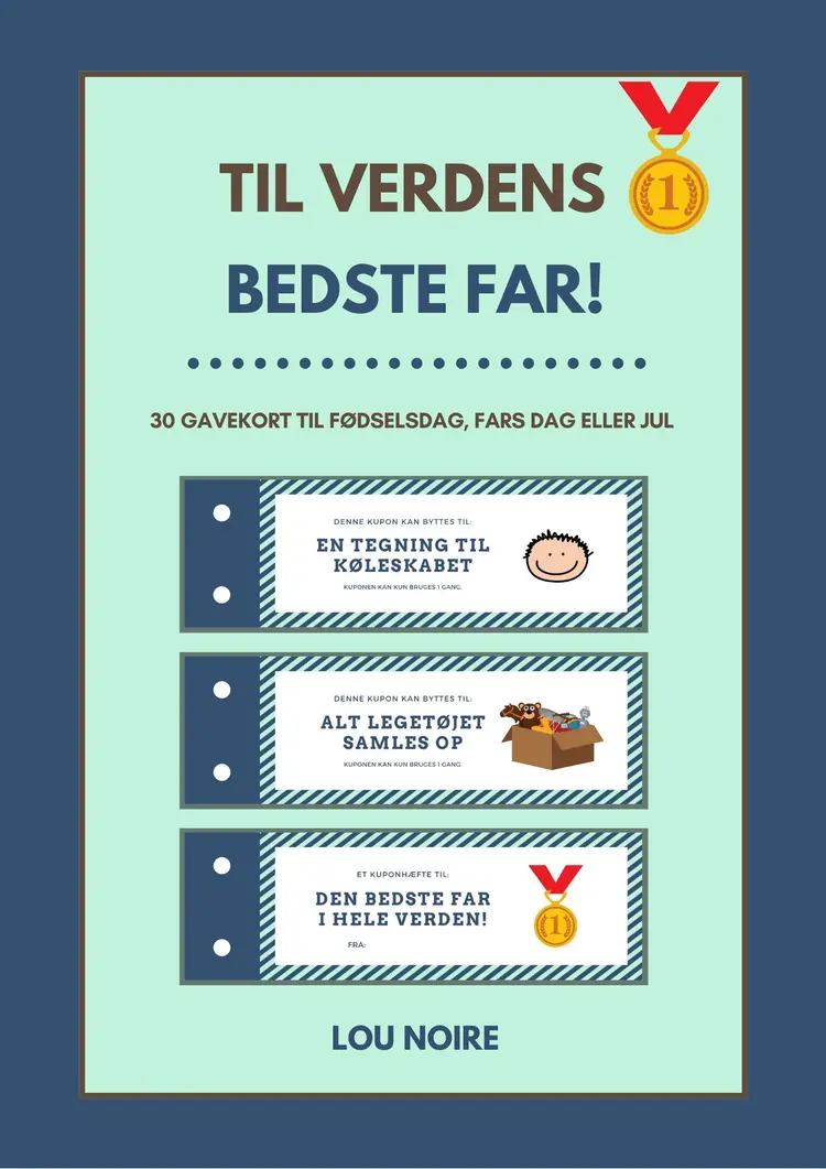 Til verdens bedste far! af Lou Noire