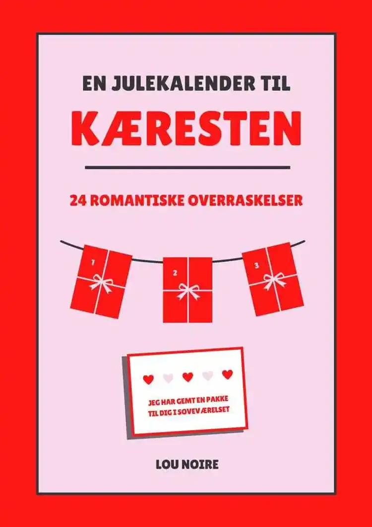 En julekalender til kæresten af Lou Noire