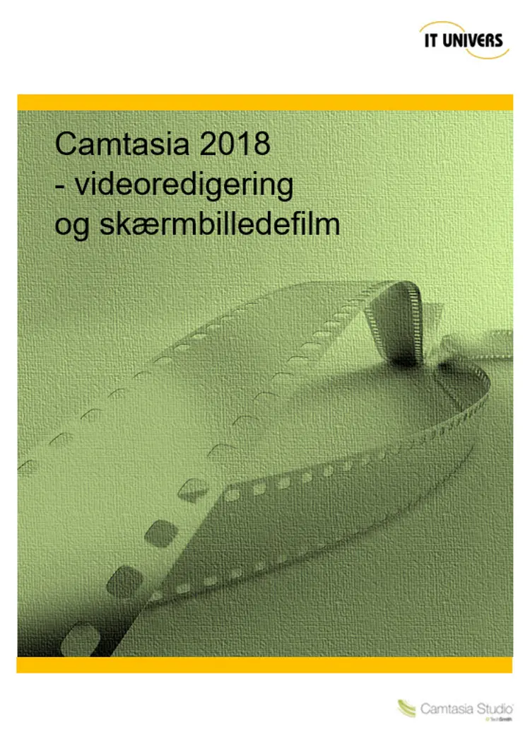 Camtasia 2018 - videoredigering og skærmbilledefilm af Charlotte Cederstrøm