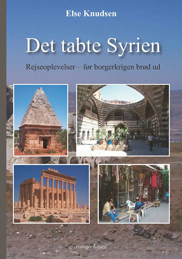Det tabte Syrien af Else Knudsen