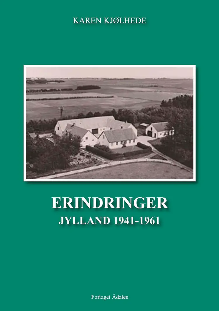 Erindringer af Karen Kjølhede