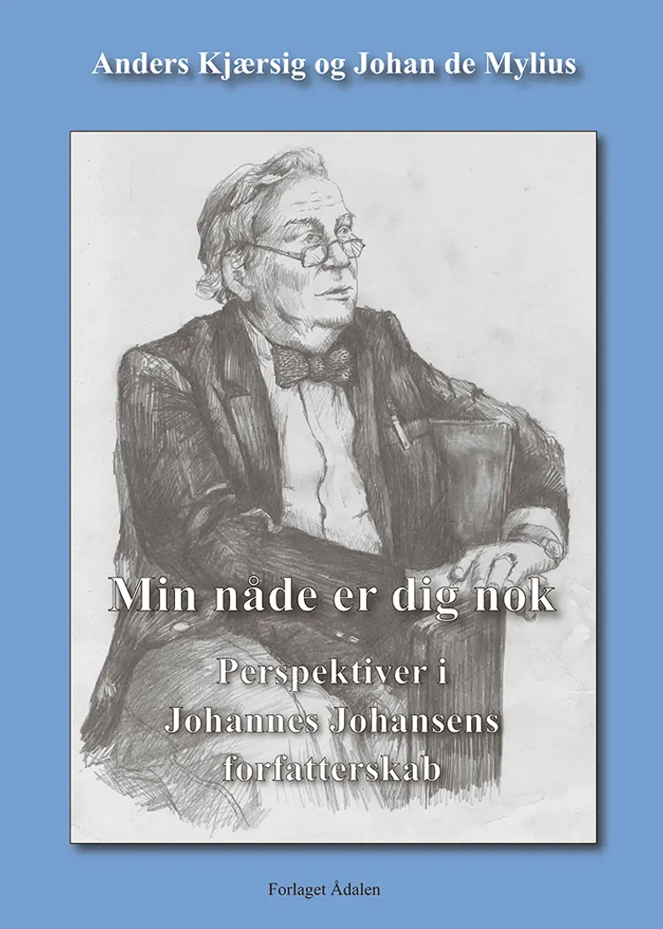 Min nåde er dig nok af Johan de Mylius