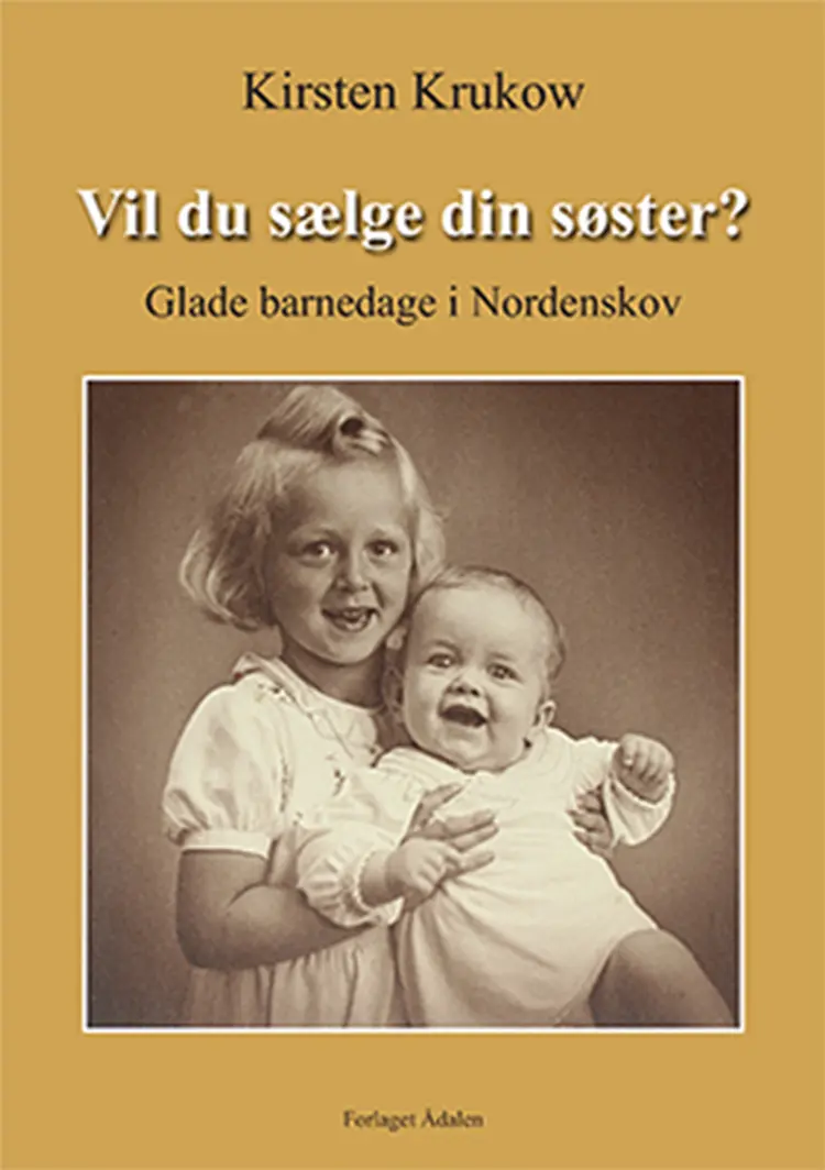 Vil du sælge din søster? af Kirsten Krukow