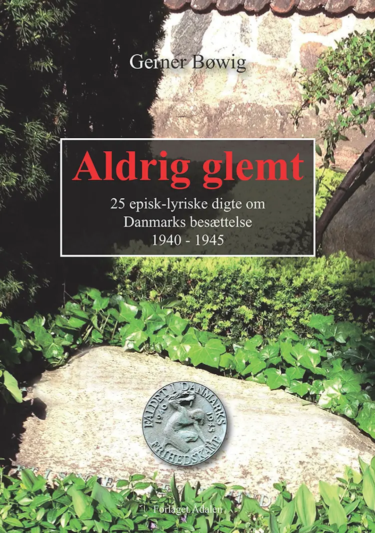Aldrig glemt af Gerner Bøwig