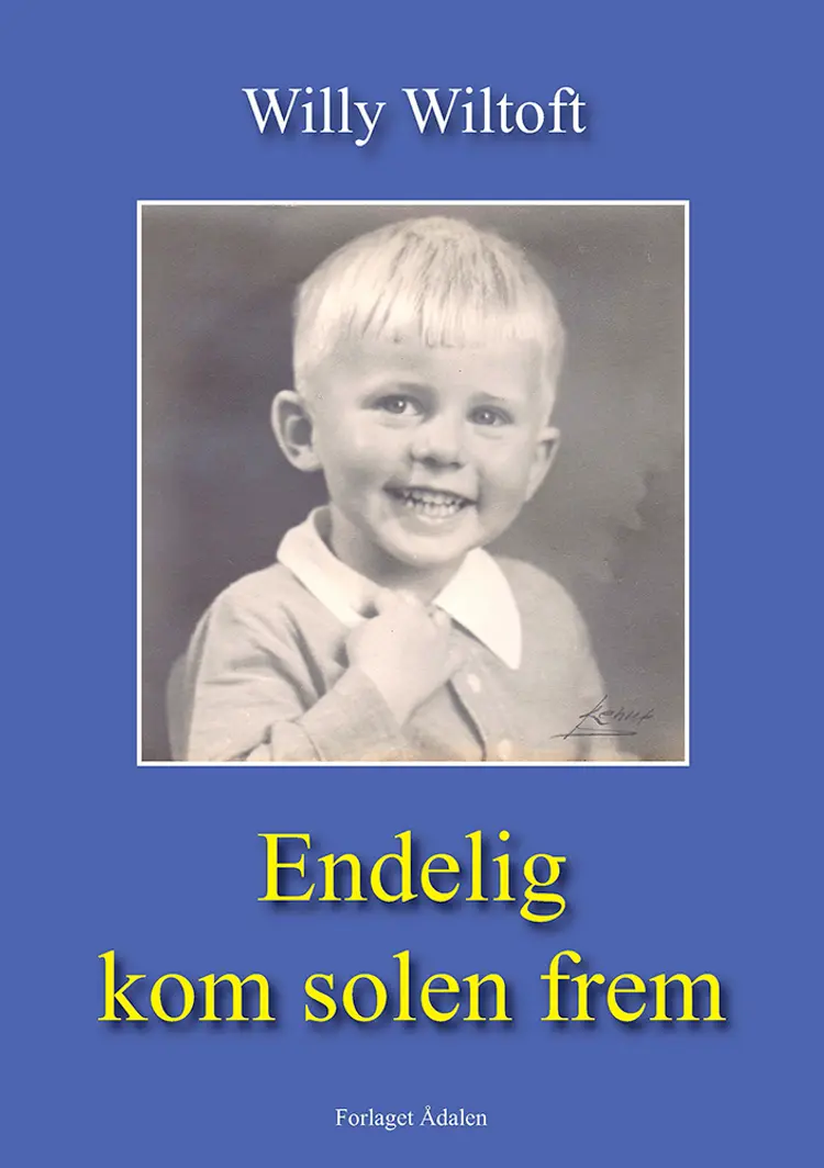 Endelig kom solen frem af Willy Wiltoft