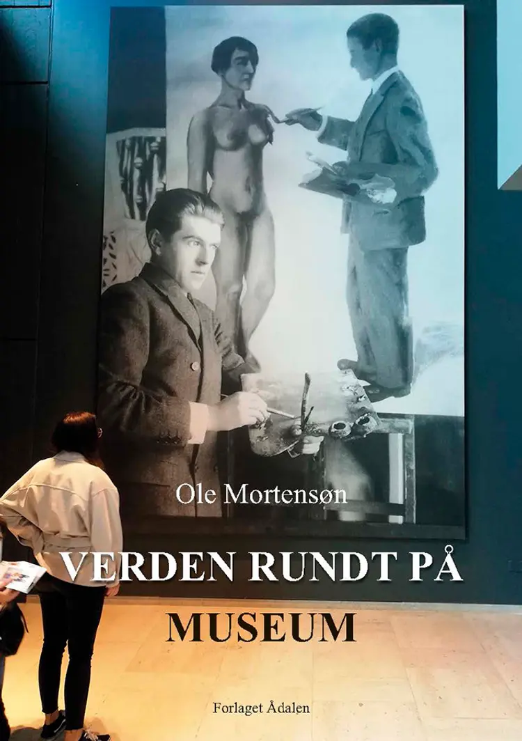 Verden rundt på museum af Ole Mortensøn