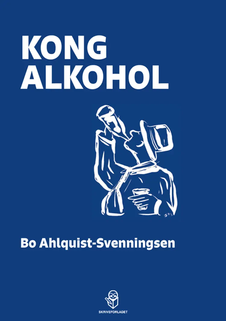 Kong Alkohol af Bo Ahlquist-Svenningsen