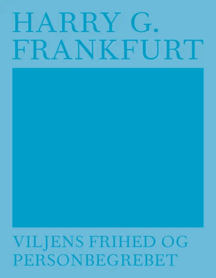 Viljens frihed og personbegrebet af Mads Lind