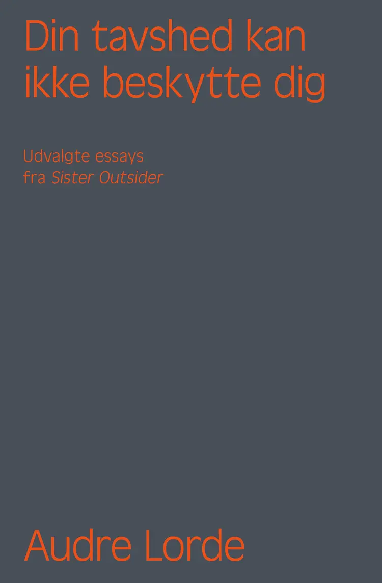 Din tavshed kan ikke beskytte dig af Audre Lorde