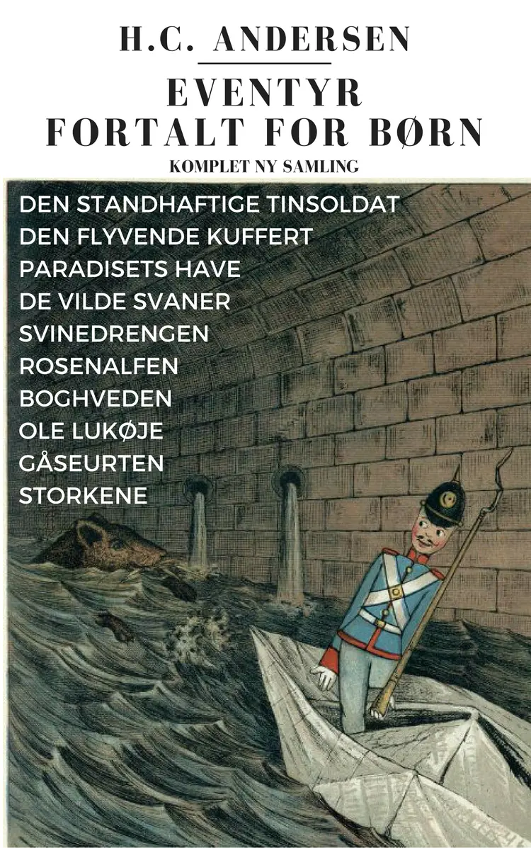 Eventyr fortalt for børn af H.C. Andersen