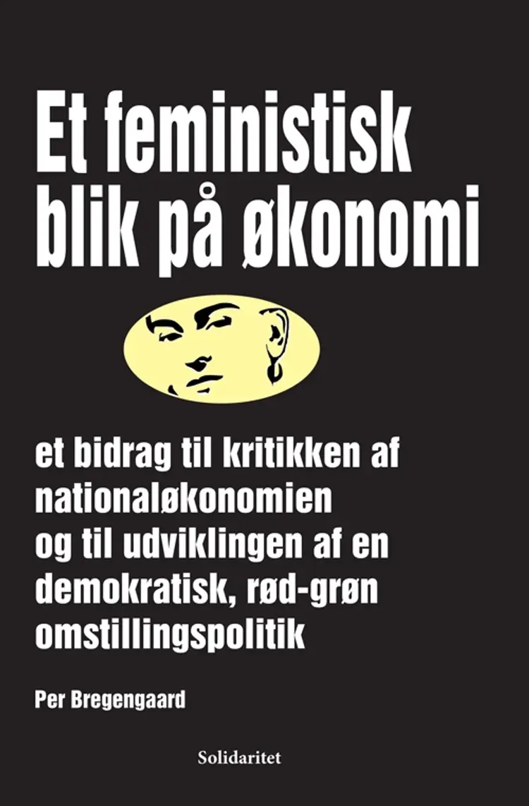 Et feministisk blik på økonomi af Per Bregengaard