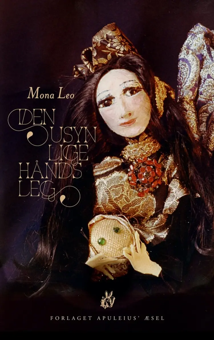 Den usynlige hånds leg af Mona Leo