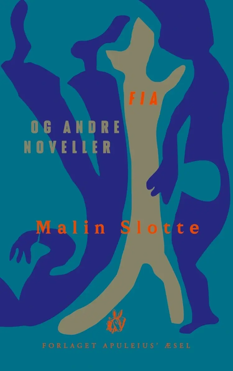 Fia og andre noveller af Malin Slotte