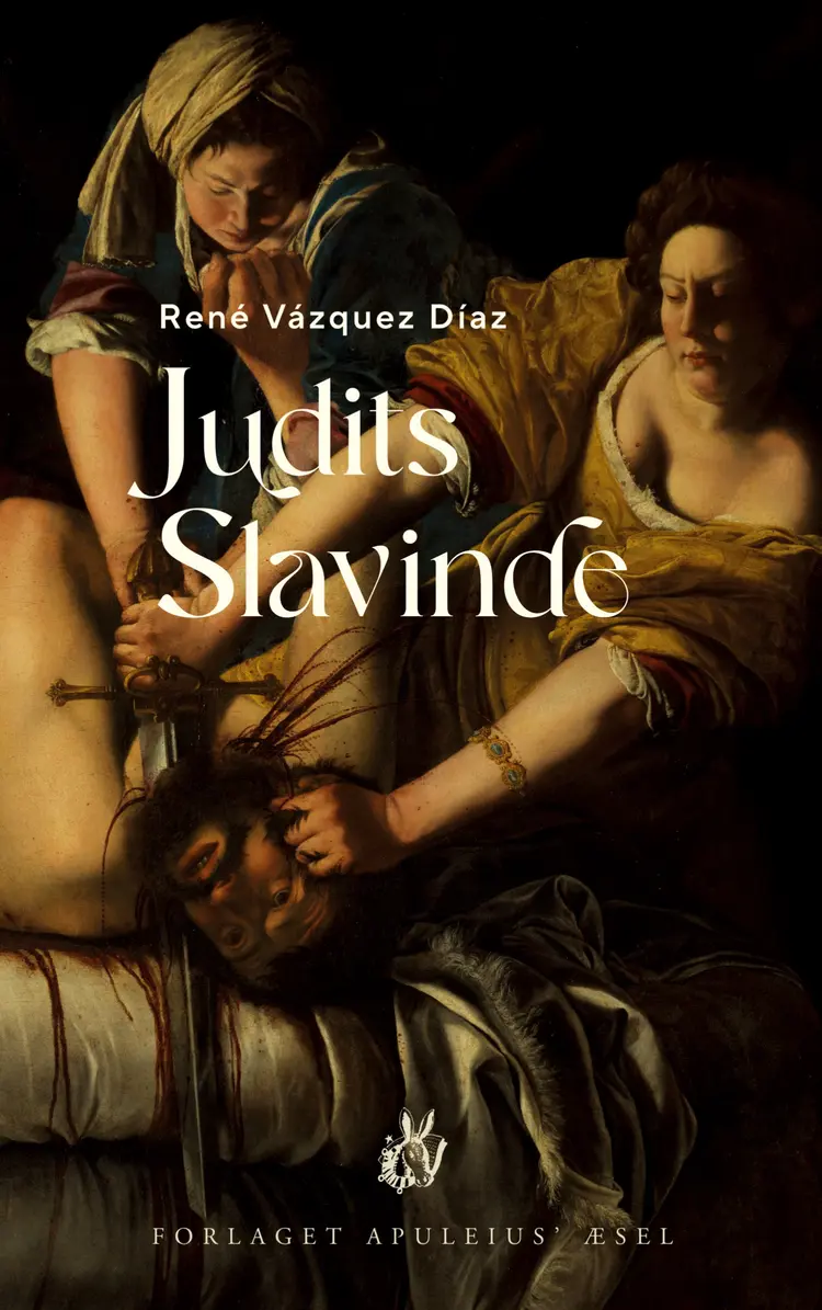 Judits slavinde af René Vázquez Díaz