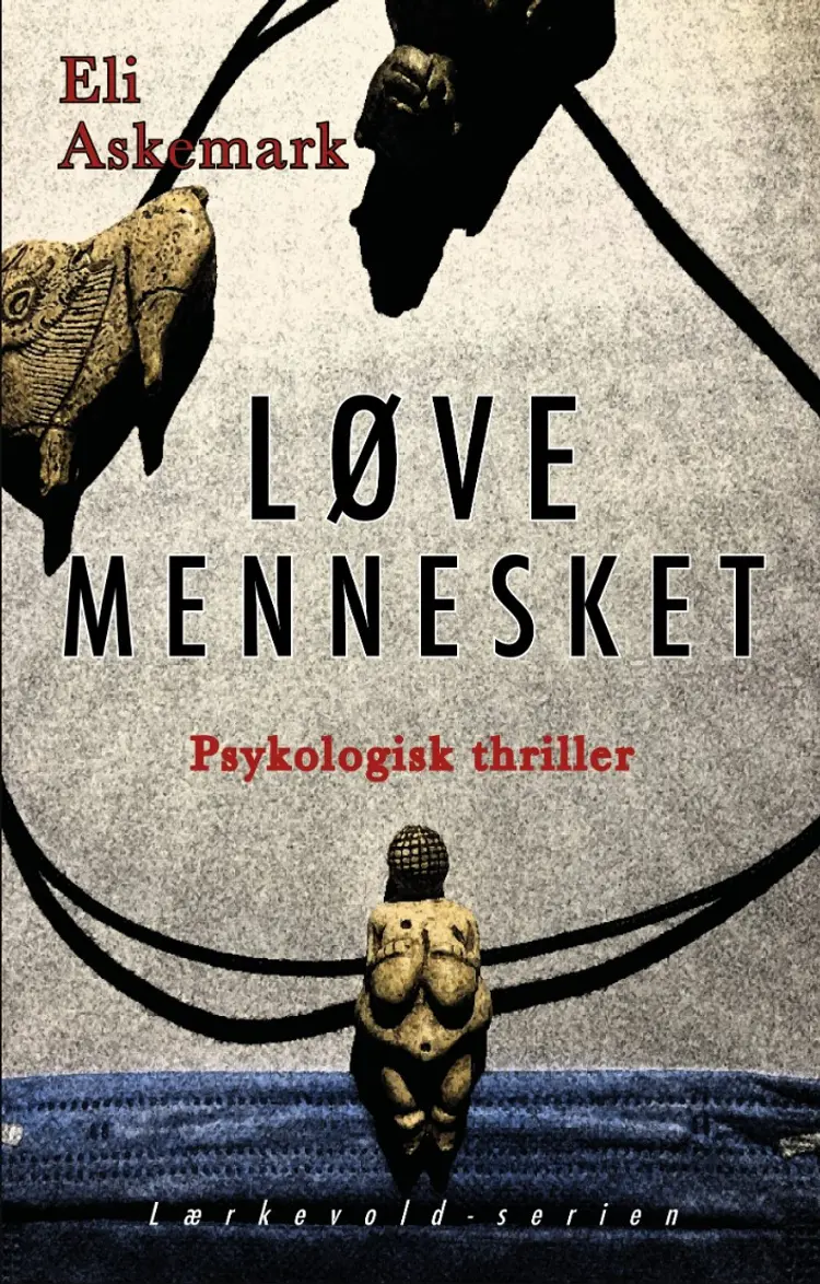 Løvemennesket af Eli Askemark