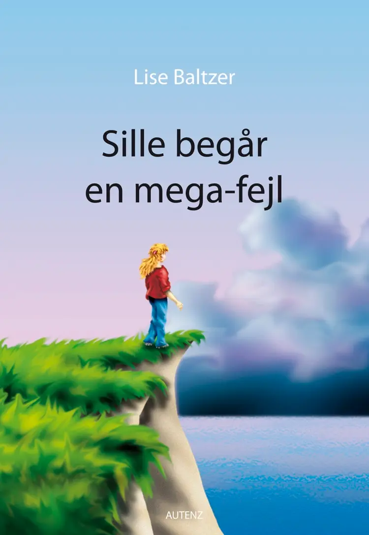 Sille begår en mega-fejl af Lise Baltzer