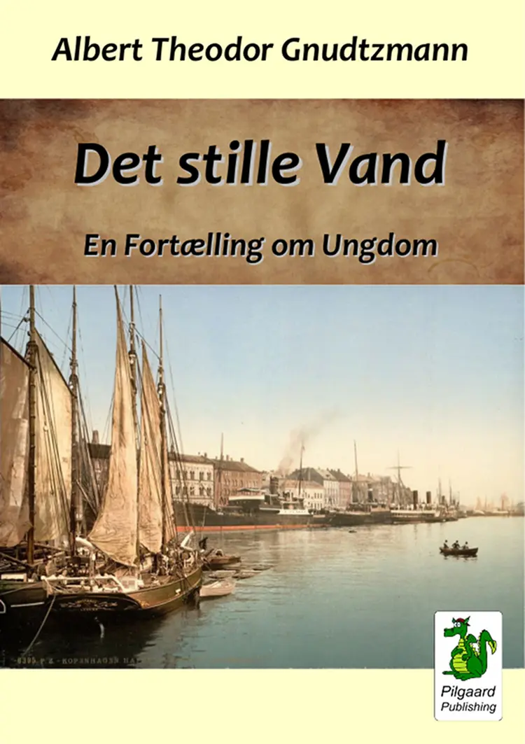Det stille Vand af Albert Theodor Gnudtzmann