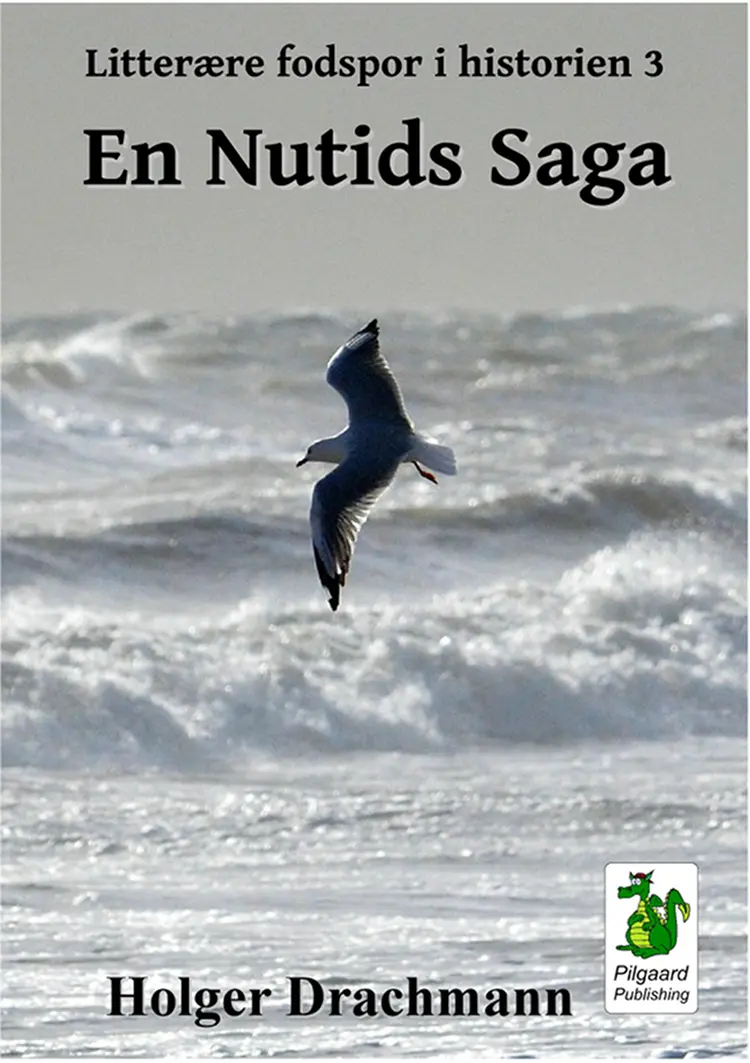 En Nutids Saga af Holger Drachmann