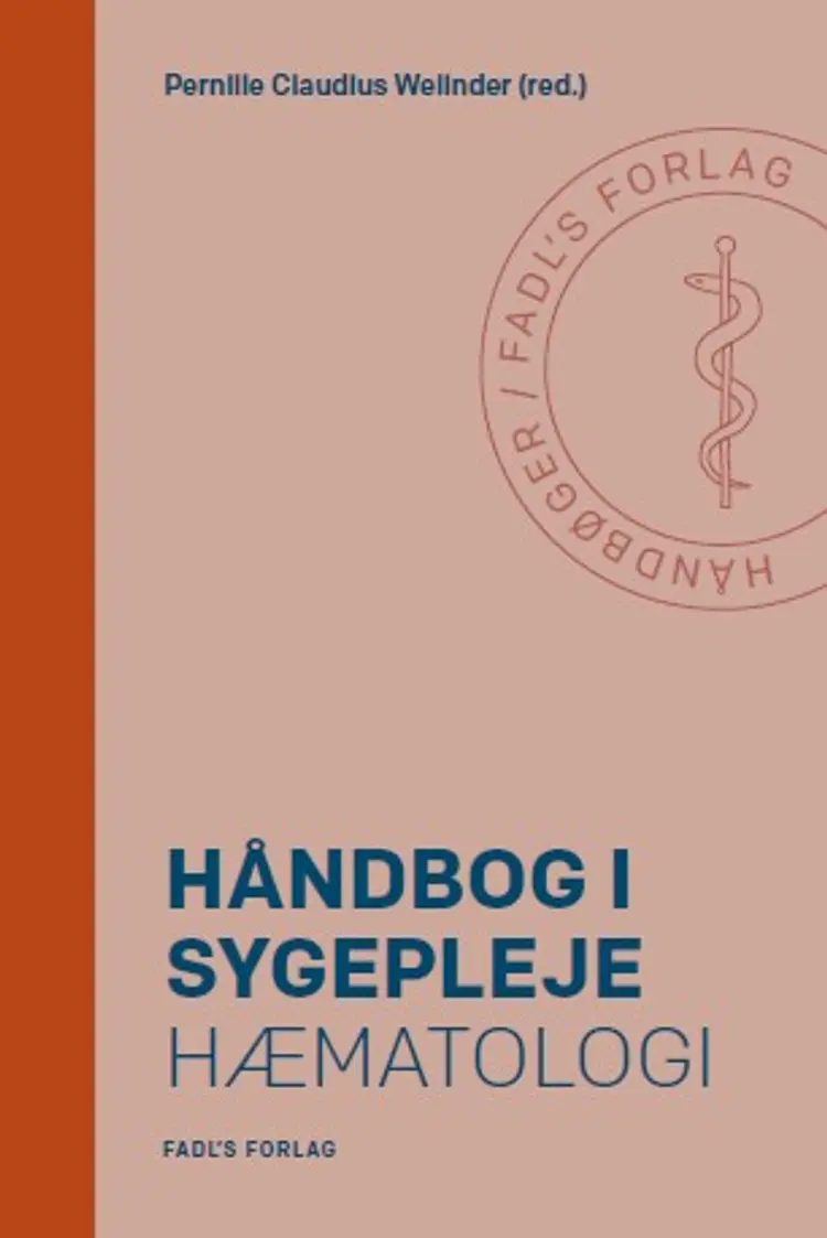 Håndbog i sygepleje: Hæmatologi af Pernille Claudius Welinder (red.)
