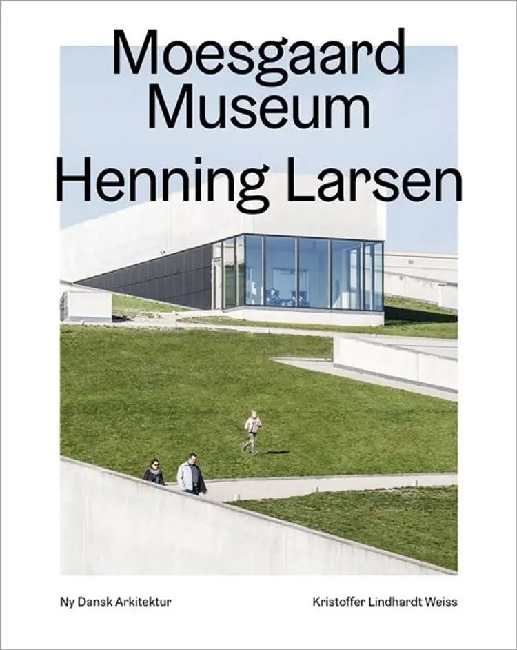 Moesgaard, Henning Larsen Architects af Kristoffer Lindhardt Weiss