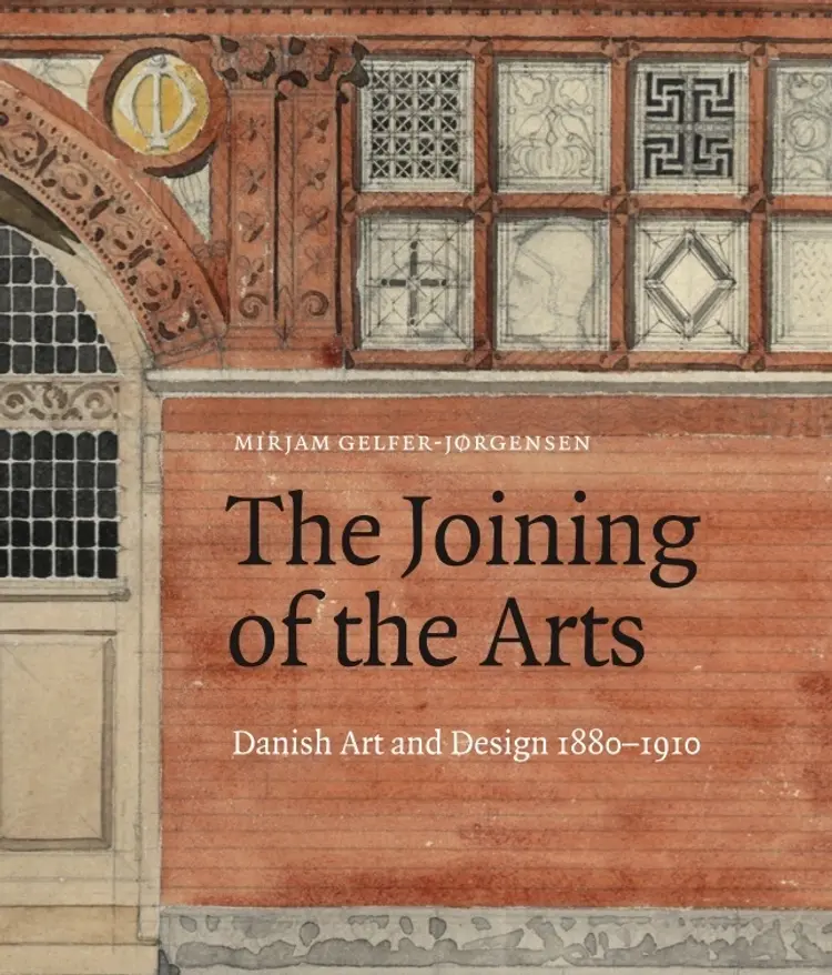 The Joining of the Arts af Mirjam Gelfer-Jørgensen