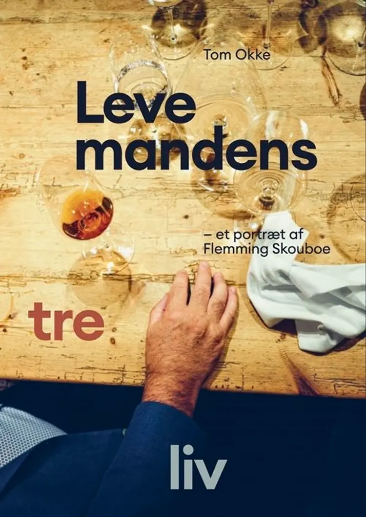 Levemandens tre liv af Tom Okke