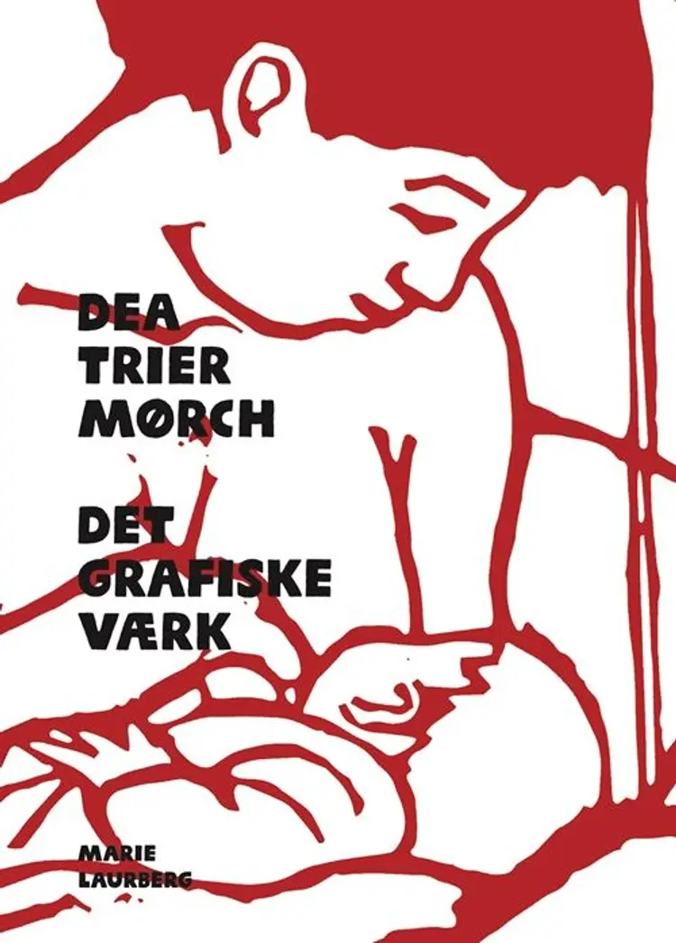 Dea Trier Mørch af Marie Laurberg