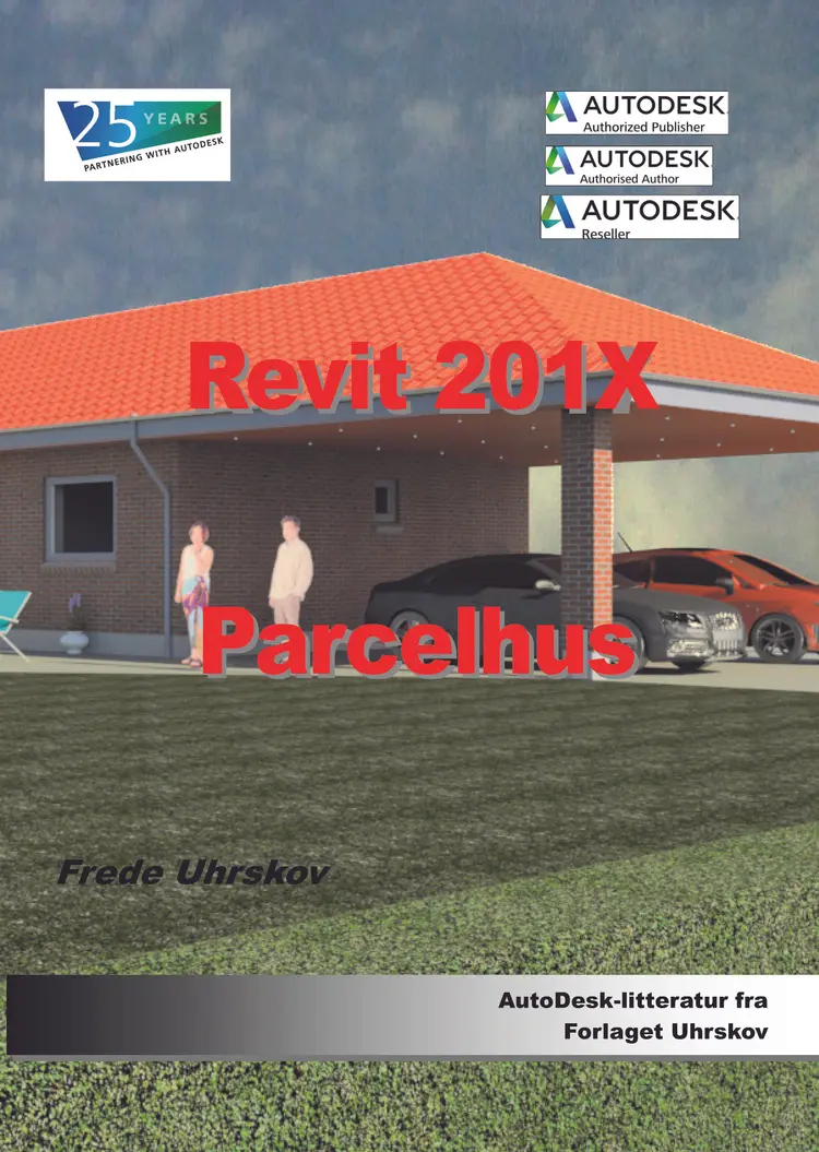 Revit 201X Parcelhus af Frede Uhrskov
