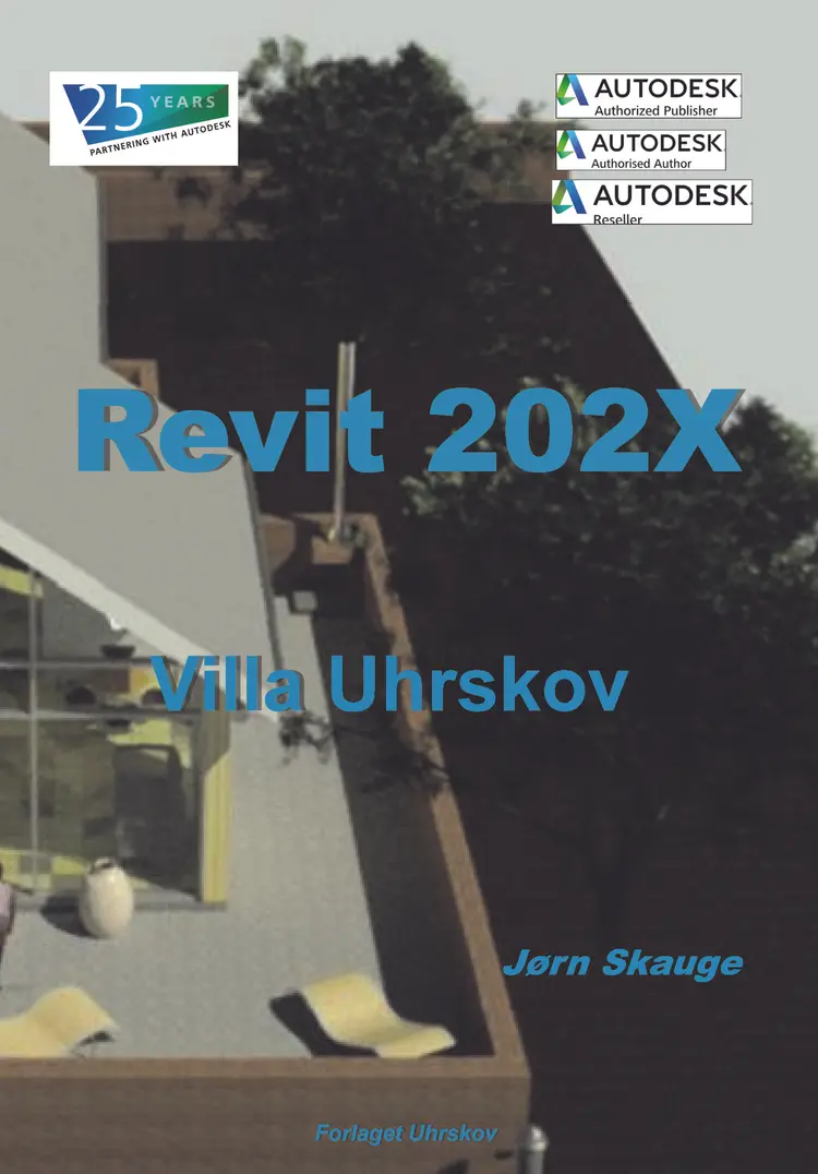 Revit 202X - Villa Uhrskov af Jørn Skauge
